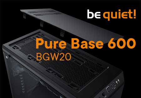 be quiet! Pure Base 600 BGW20